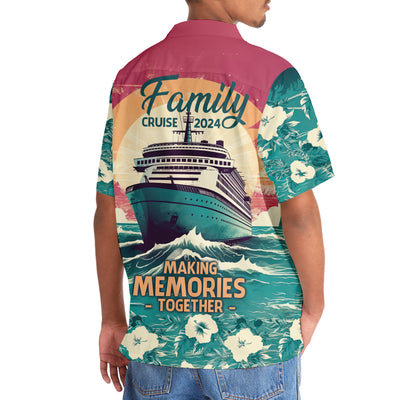 Family Cruise Making Memories Together Hawaiian Shirt