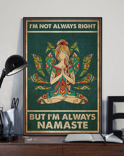 Yoga I'm Always Namaste - Vertical Poster - Owls Matrix LTD