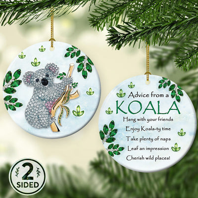 Koala Advice From A Koala - Circle Ornament - Owls Matrix LTD