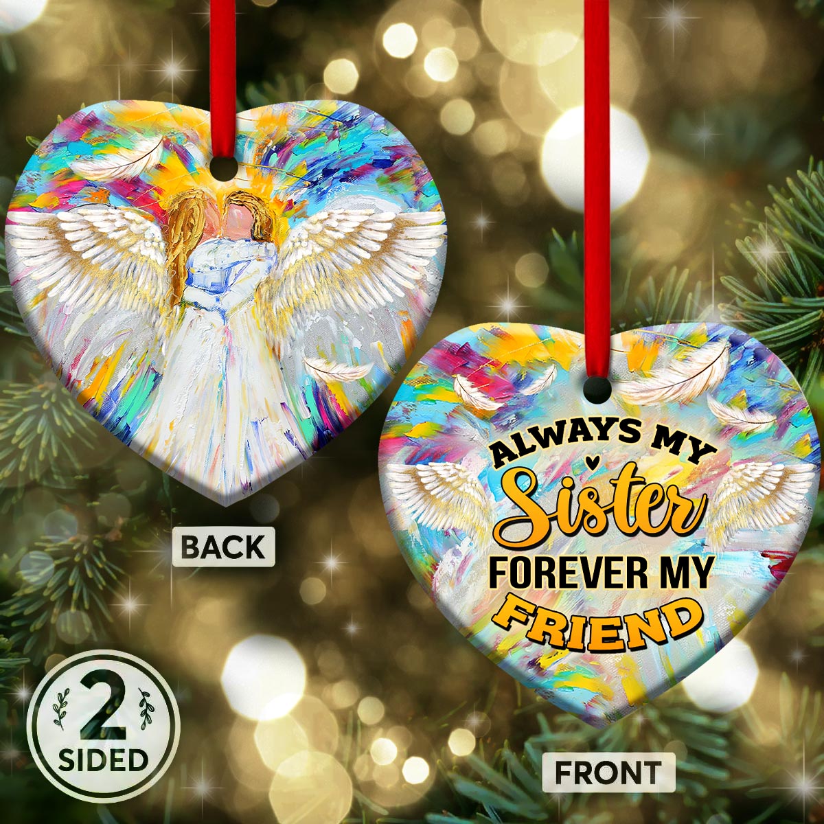 Angel Always My Sister Forever My Friend - Heart Ornament - Owls Matrix LTD