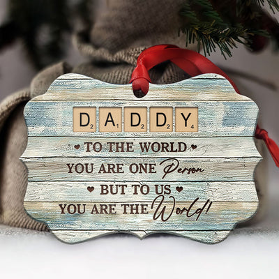 Family Father Gift To Us You Are The World - Horizontal Ornament - Owls Matrix LTD