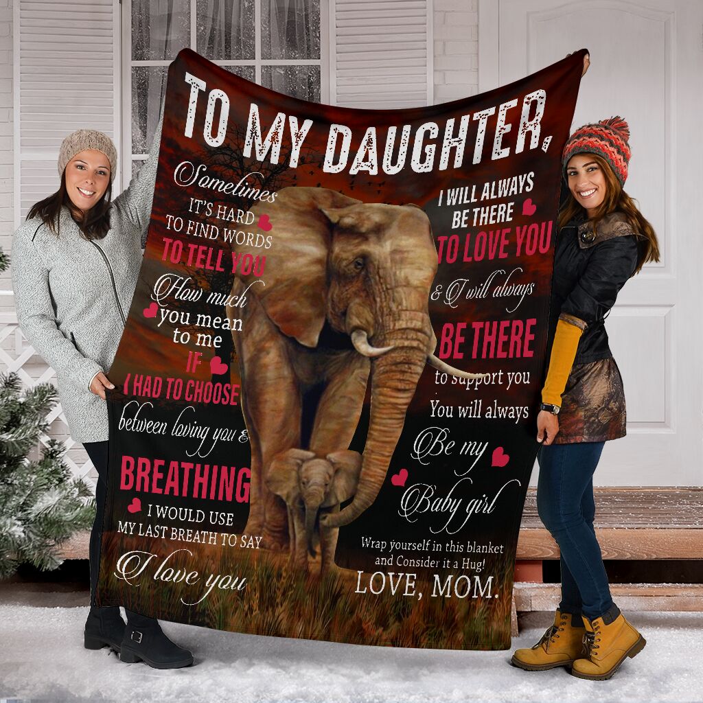 Elephant To My Daughter Be My Baby Girl - Flannel Blanket - Owls Matrix LTD