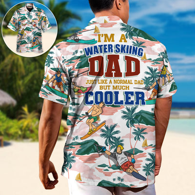 Waterskiing I'm A Water Skiing Dad Lover Beach - Hawaiian Shirt