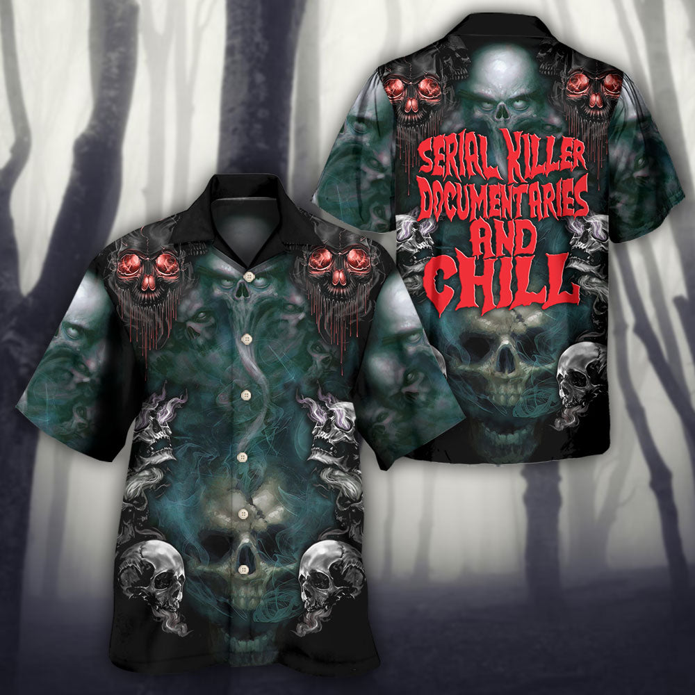 Skull Serial Killer Documentaries And Chill - Hawaiian Shirt - Owls Matrix LTD