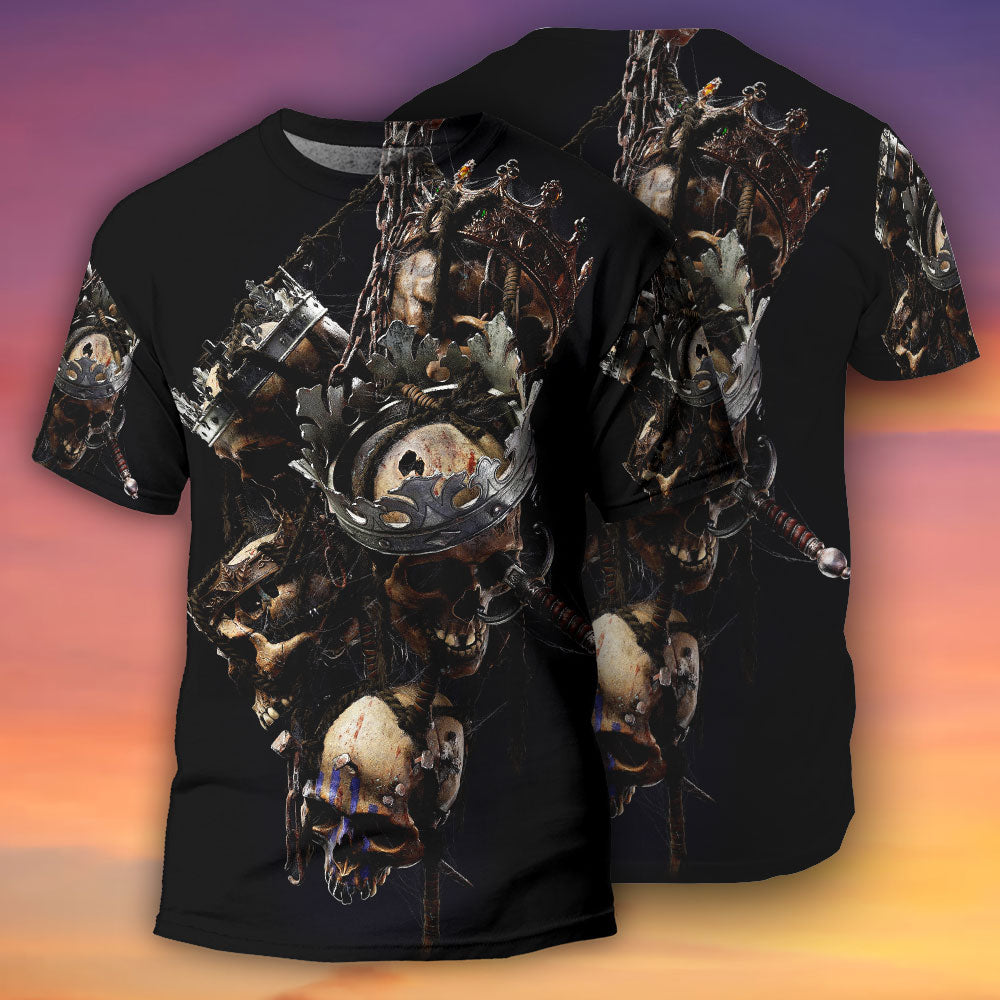 Skull Only In Their Death Can A King Live Forever - Round Neck T-shirt - Owls Matrix LTD