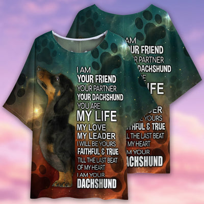 Dachshund I Am Your Friend Your Partner Style - Women's T-shirt With Bat Sleeve - Owls Matrix LTD
