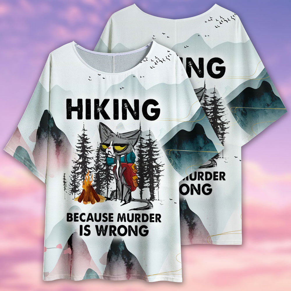 Cat Hiking Because Murder Is Wrong - Women's T-shirt With Bat Sleeve - Owls Matrix LTD