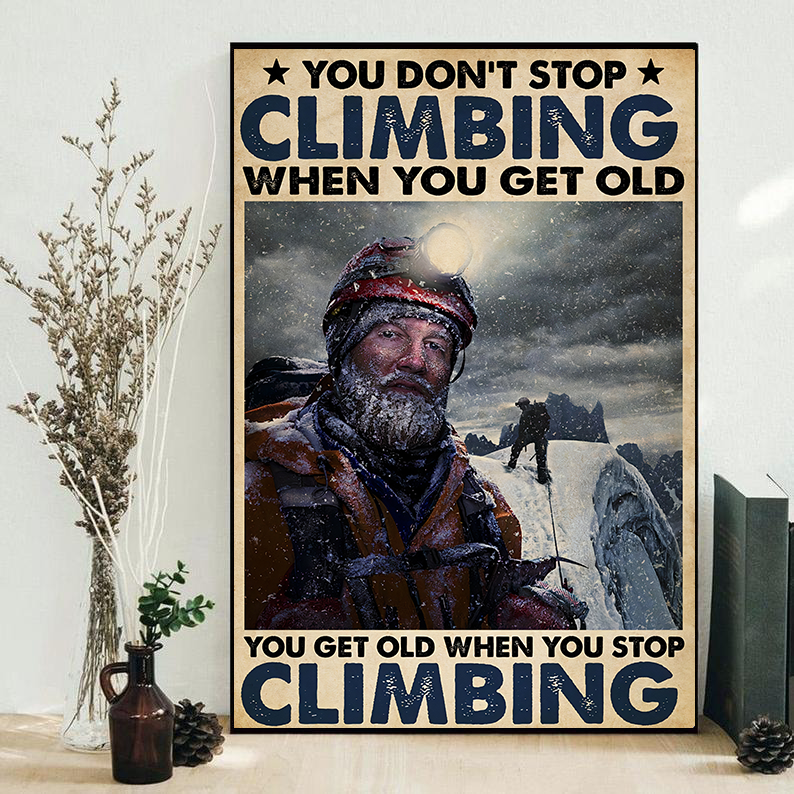 Climbing Old Man Mountaineering You Don't Stop Climbing - Vertical Poster - Owls Matrix LTD
