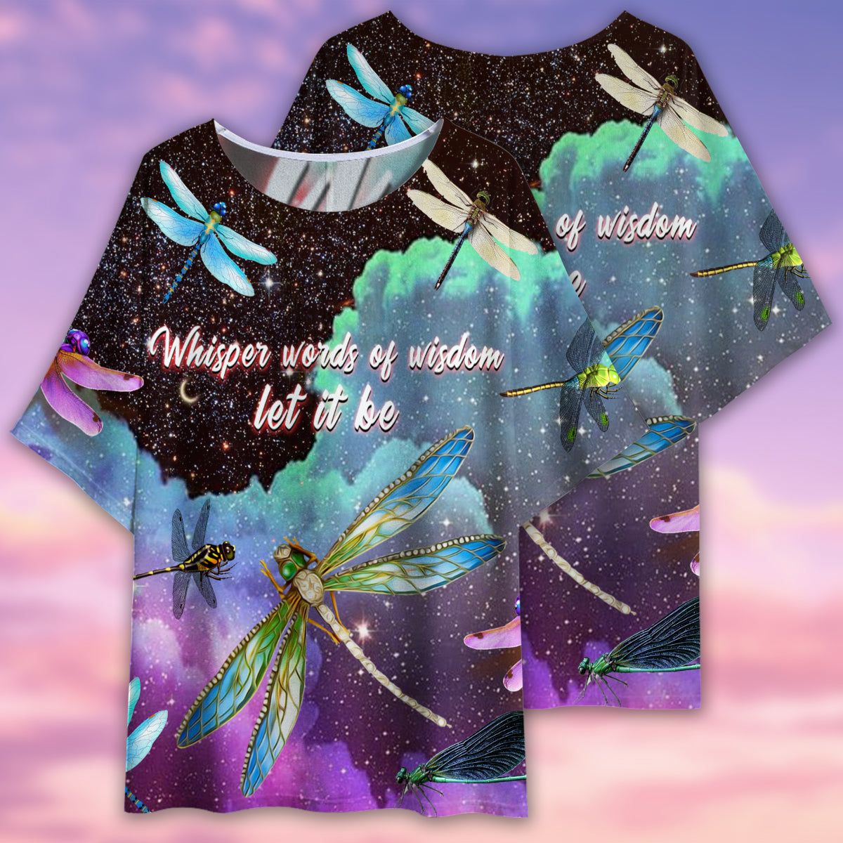 Hippie Whisper Words of Wisdom Let It Be Dragonfly - Women's T-shirt With Bat Sleeve - Owls Matrix LTD