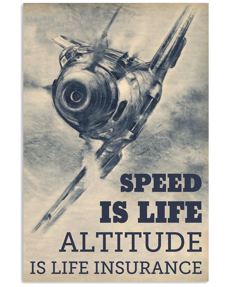 12x18 Inch Airplane Speed Is Life Altitude - Vertical Poster - Owls Matrix LTD