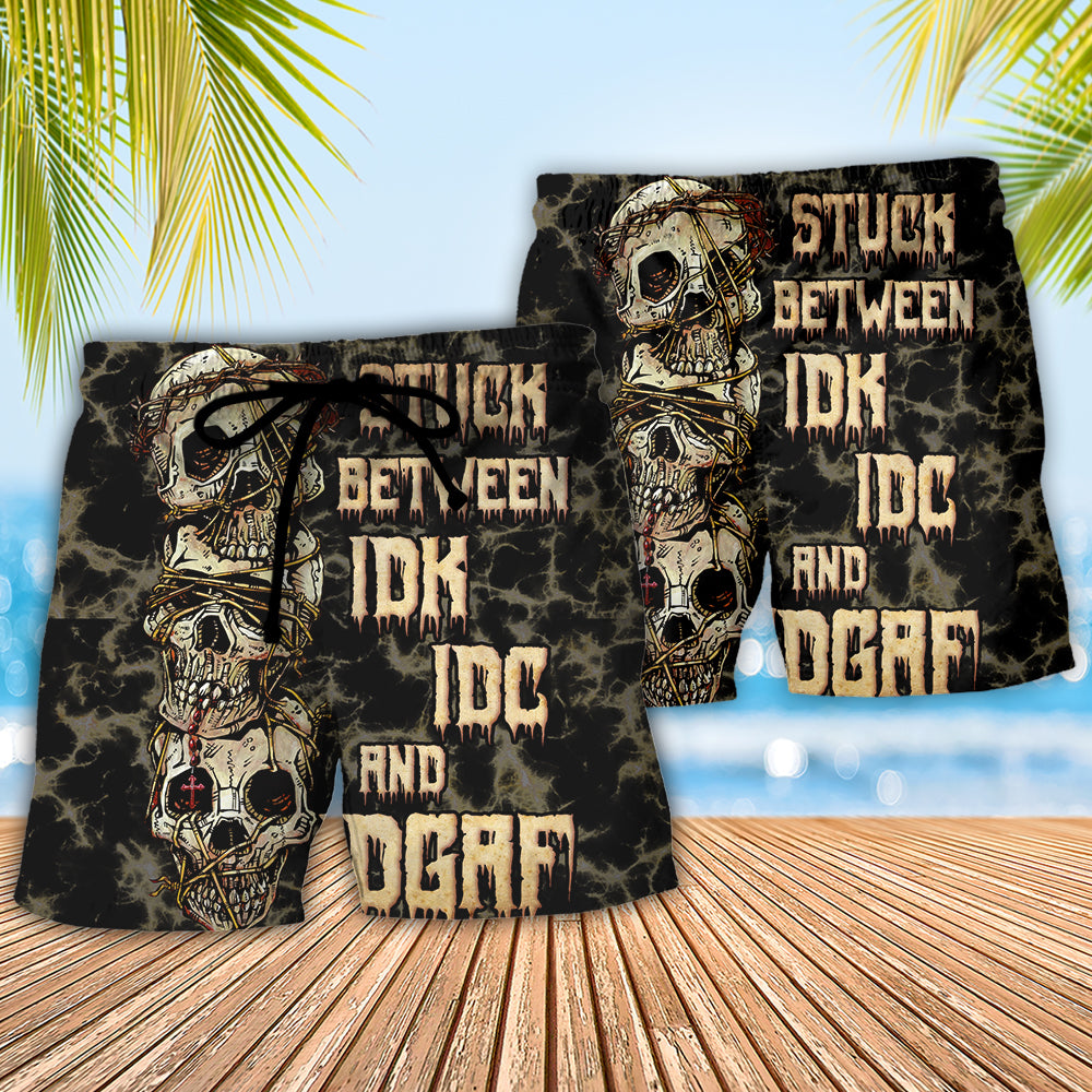 Skull Stuck Between IDK IDC And IDGAF - Beach Short
