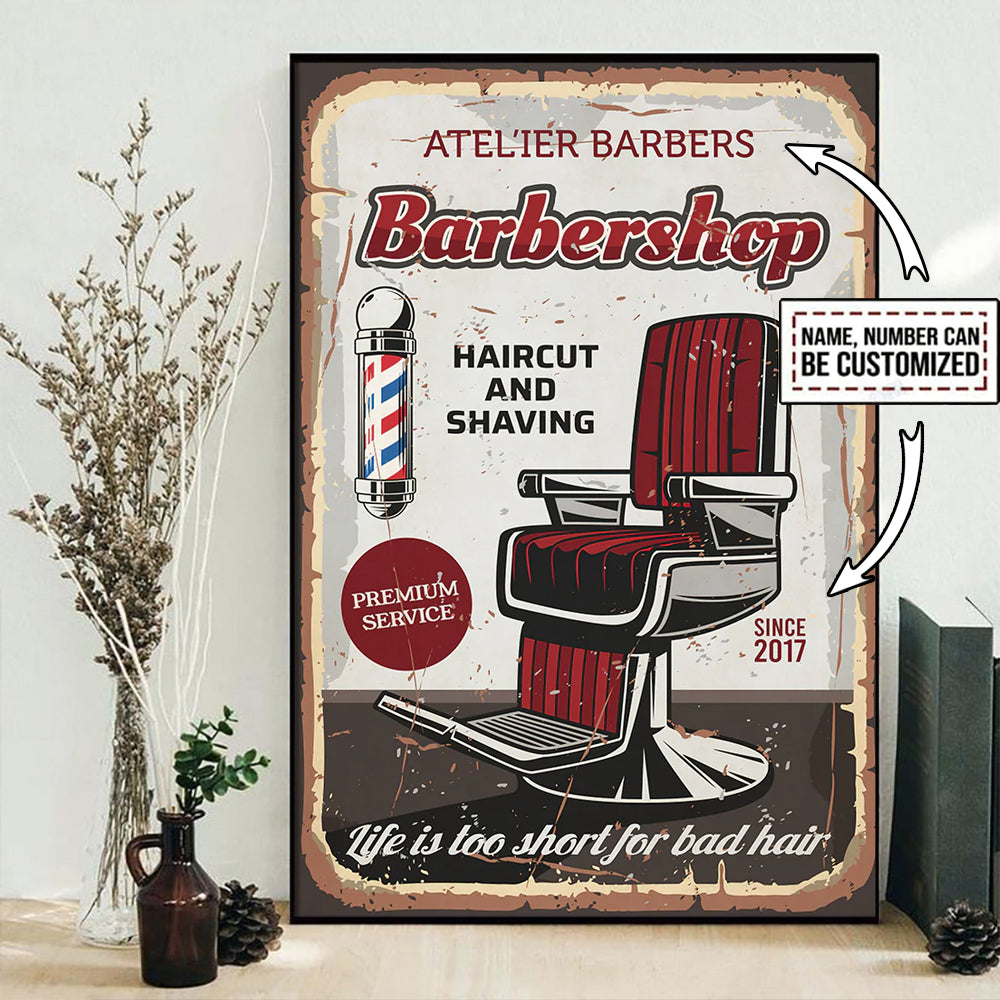 Barber Life Is Too Short For Bad Hair Personalized - Vertical Poster - Owls Matrix LTD
