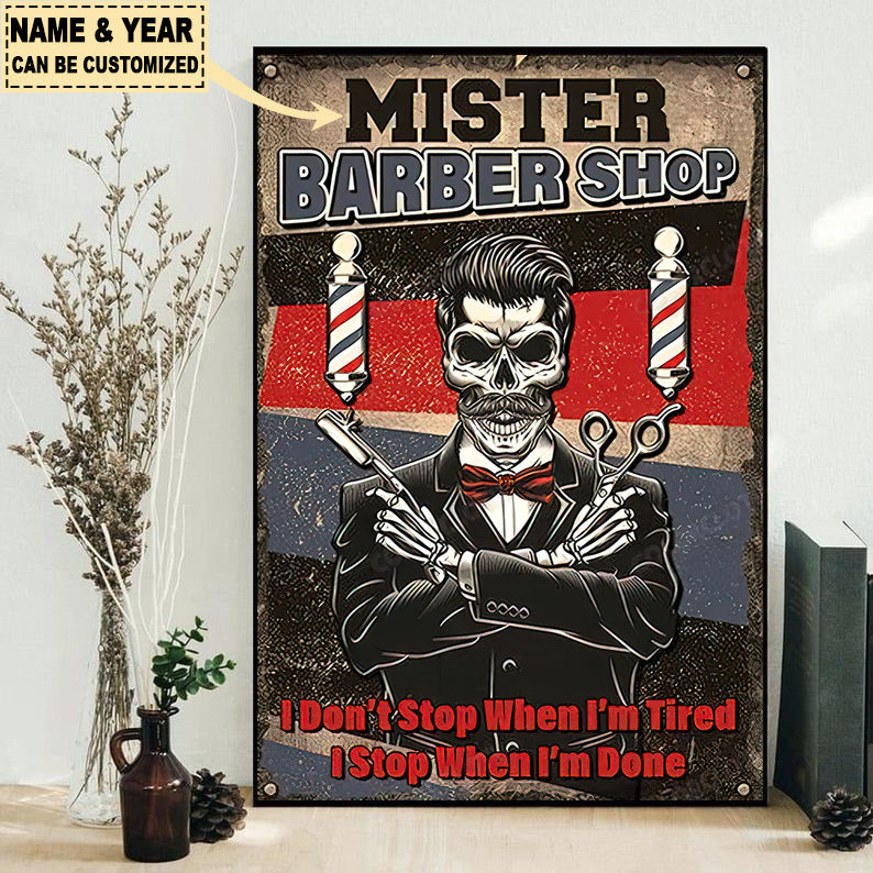 Barber Shop Stop When I'm Done Personalized - Vertical Poster - Owls Matrix LTD