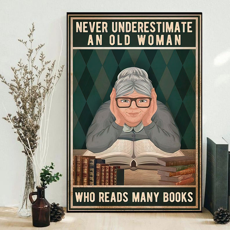 Book Never Underestimate An Old Woman Who Reads Many Books - Vertical Poster - Owls Matrix LTD