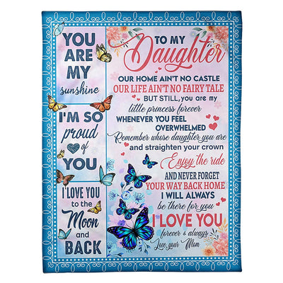 50" x 60" Butterly You Are My Sunshine Your Way Back Home Amazing Gift For Daughter - Flannel Blanket - Owls Matrix LTD