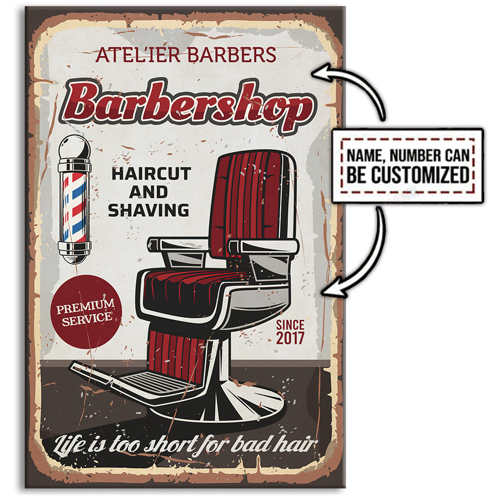 12x18 Inch Barber Life Is Too Short For Bad Hair Personalized - Vertical Poster - Owls Matrix LTD