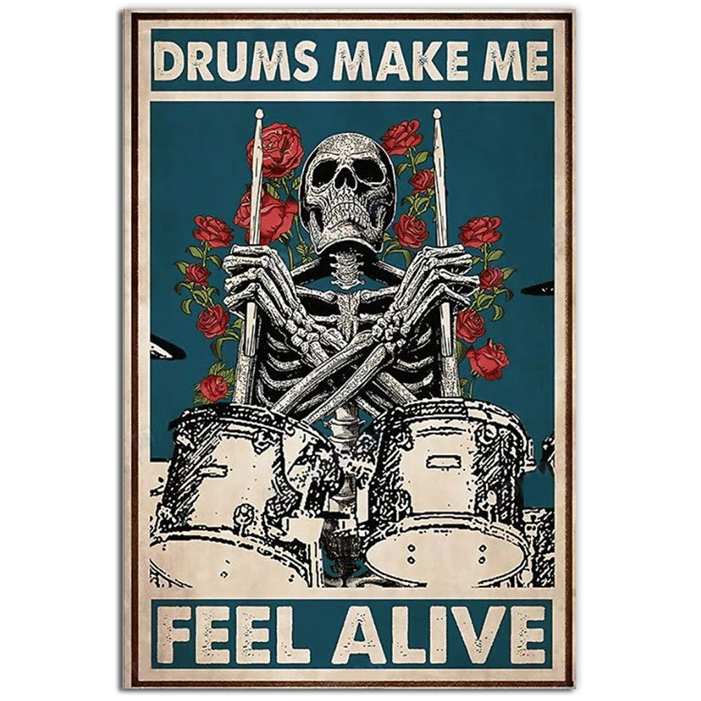 12x18 Inch Drum Make Me Feel Alive - Vertical Poster - Owls Matrix LTD