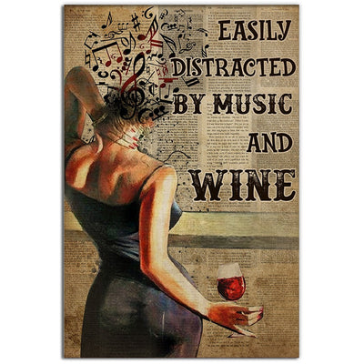 12x18 Inch Wine Easily Distracted By Music And Wine - Vertical Poster - Owls Matrix LTD