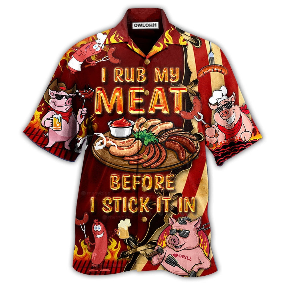 Hawaiian Shirt / Adults / S Food I Rub My Meat Before I Stick It In Food - Hawaiian Shirt - Owls Matrix LTD