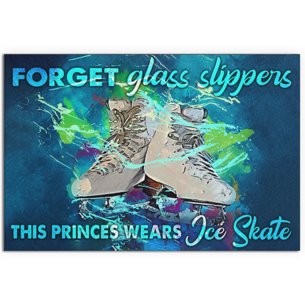 12x18 Inch Ice Skate Forget Glass Slippers Ice Skate - Horizontal Poster - Owls Matrix LTD