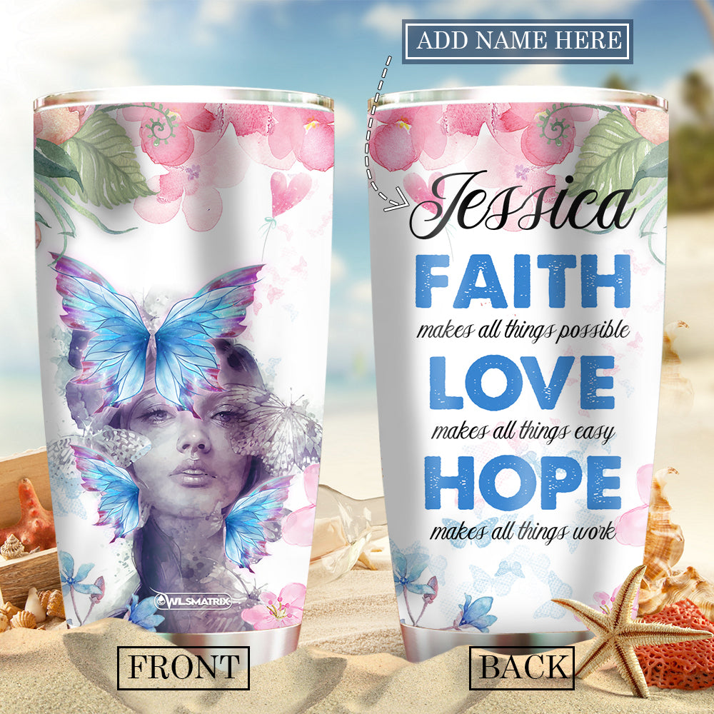 Butterfly Love Make All Things Easy Personalized - Tumbler - Owls Matrix LTD