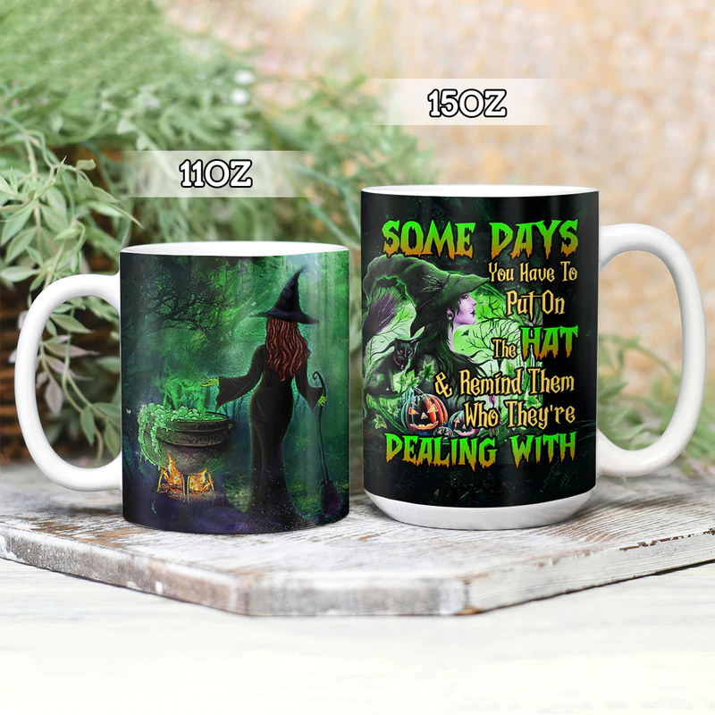 11 Oz Halloween Witch Some Days - Ceramic Mug - Owls Matrix LTD