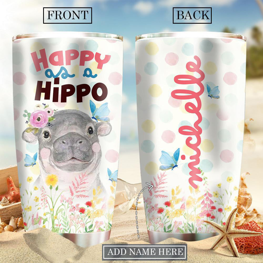 Hippo Happy As A Hippo Personalized - Tumbler - Owls Matrix LTD