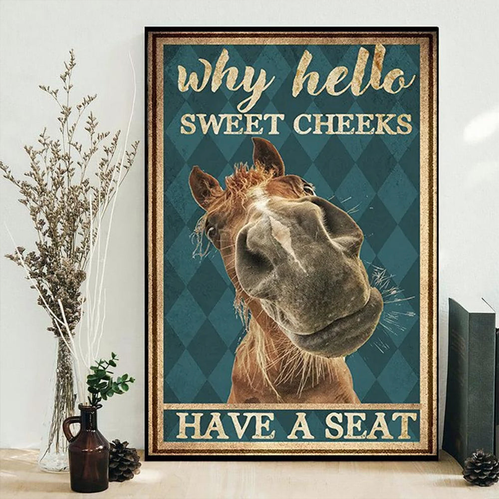 Horse Have A Seat Sweet Cheeks - Vertical Poster - Owls Matrix LTD