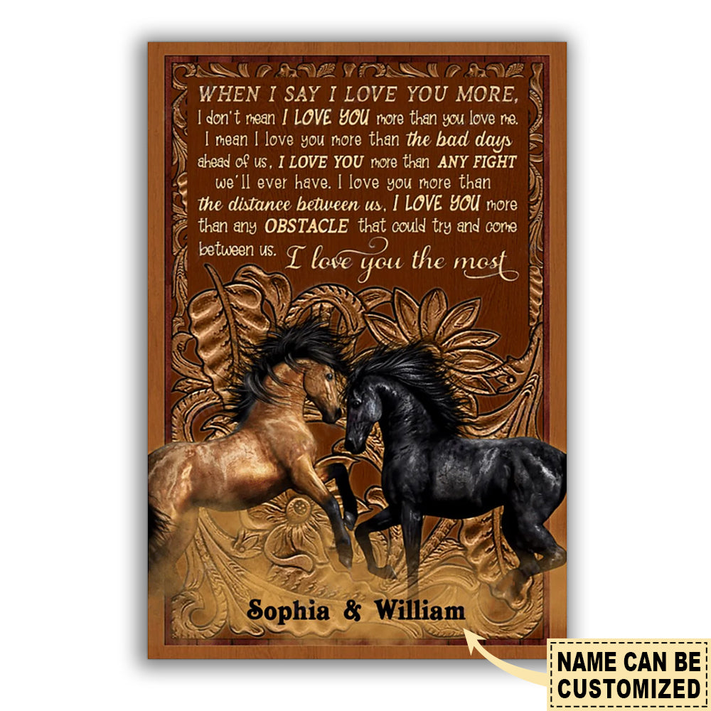 12x18 Inch Horse I Love You The Most Personalized - Vertical Poster - Owls Matrix LTD