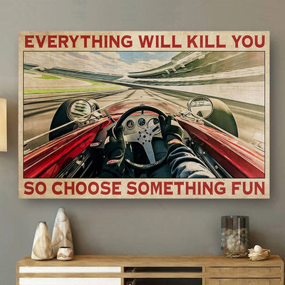 Car Choose Something Fun Everything Will Kill You - Horizontal Poster - Owls Matrix LTD