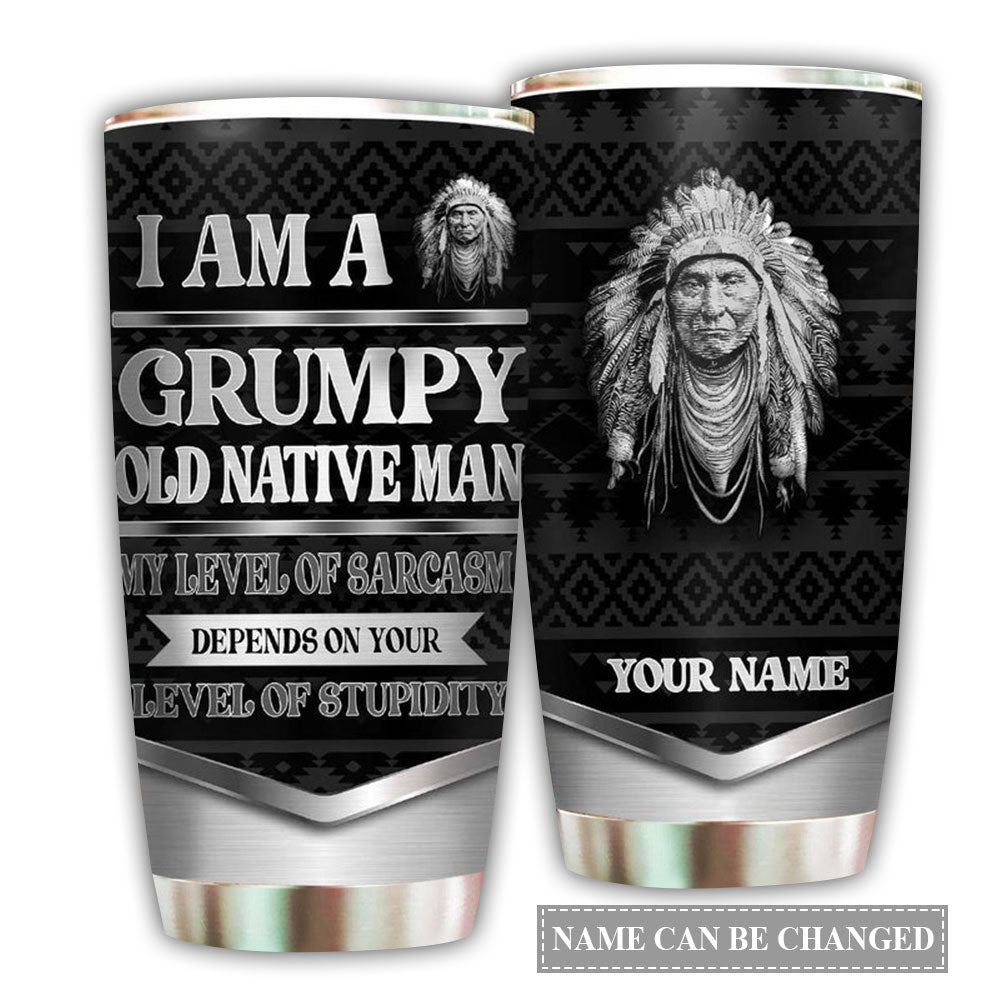 20OZ Native Grumpy Old Native Man Black Style Personalized - Tumbler - Owls Matrix LTD