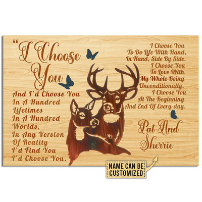 12x18 Inch Deer I Choose You Classic Personalized - Horizontal Poster - Owls Matrix LTD