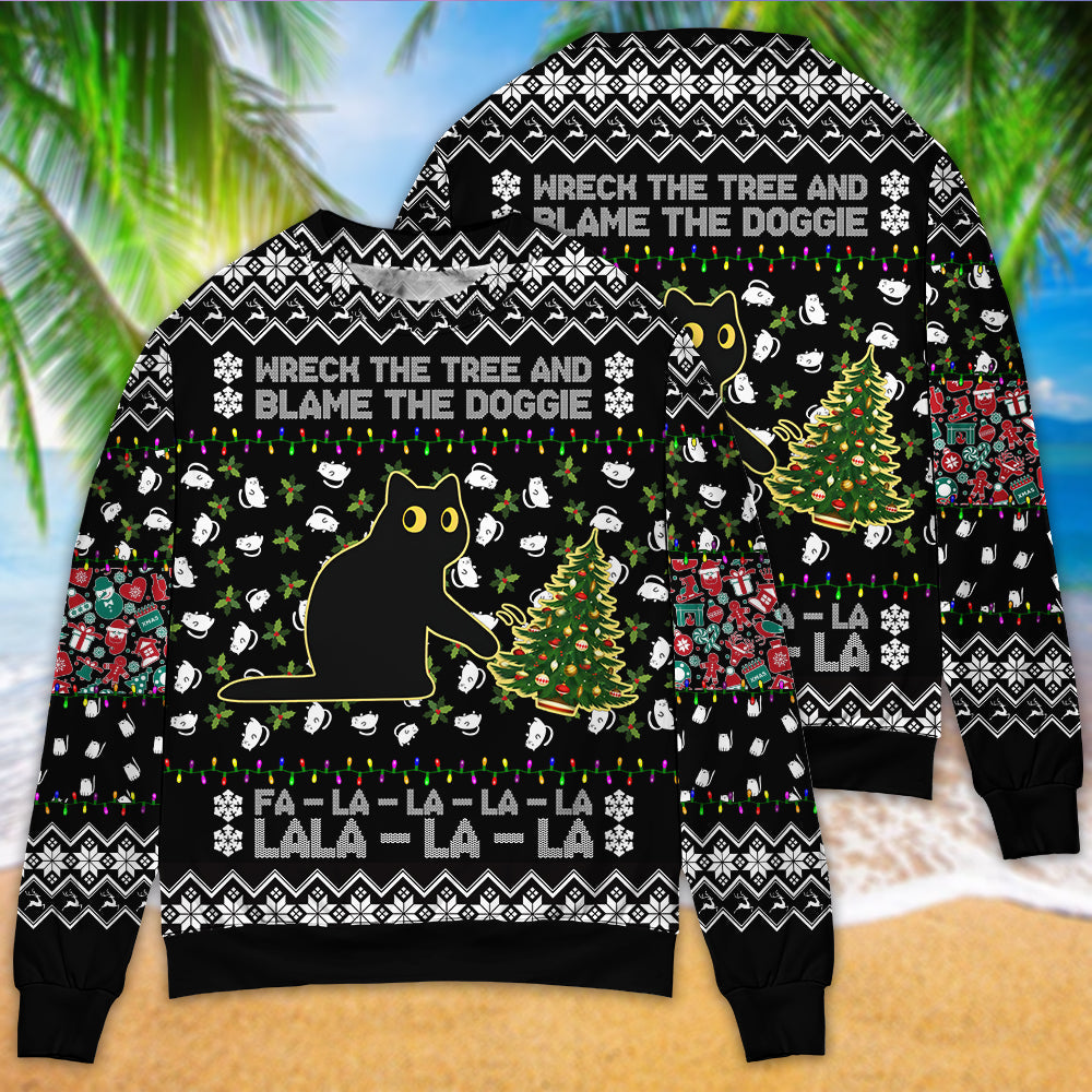 Black Cat Wreck The Tree And Blame The Doggie Merry Christmas La La - Sweater - Ugly Christmas Sweaters - Owls Matrix LTD