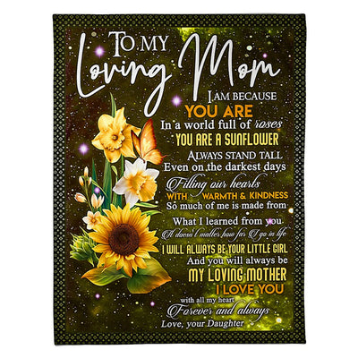 50" x 60" Sunflower To My Mom You Will Always Be My Loving Mom - Flannel Blanket - Owls Matrix LTD