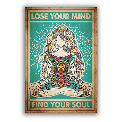 12x18 Inch Yoga Life Peace Lose Your Mind Find Your Soul - Vertical Poster - Owls Matrix LTD