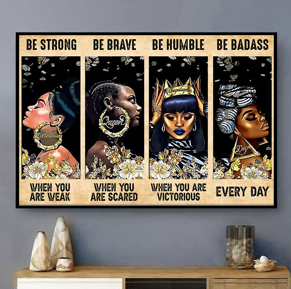 Black Woman Queen Be Strong Be Brave Be Humble - Horizontal Poster - Owls Matrix LTD