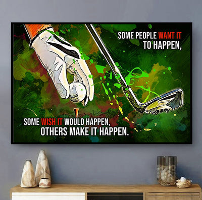 Golf Make It Happen Amazing - Horizontal Poster - Owls Matrix LTD